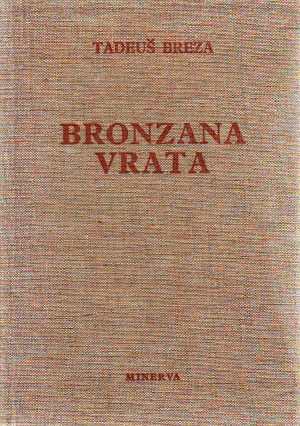 Tadeuš Breza - Bronzana vrata