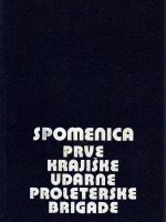 SPOMENICA PRVE KRAJIŠKE UDARNE PROLETERSKE BRIGADE