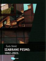 Čarls Simić - Izabrane pesme: 1962-2022.