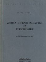 Spasoje Tešić - Zbirka rešenih zadataka iz elektronike