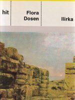 Flora Dosen - Ilirka (roman o kraljici Teuti)