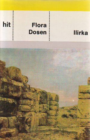 Flora Dosen - Ilirka (roman o kraljici Teuti)