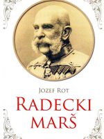 Jozef Rot - Radecki marš