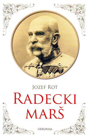 Jozef Rot - Radecki marš