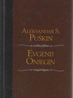 Aleksandar Sergejevič Puškin - Evgenij Onjegin