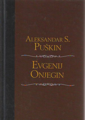 Aleksandar Sergejevič Puškin - Evgenij Onjegin