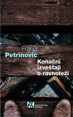 Franja Petrinović - Konačni izveštaji o ravnoteži