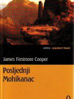 James Fenimore Cooper - Posljednji Mohikanac