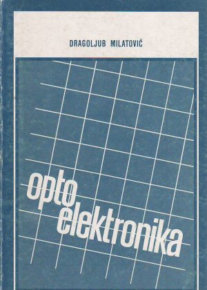 Dragoljub Milatović - Optoelektronika