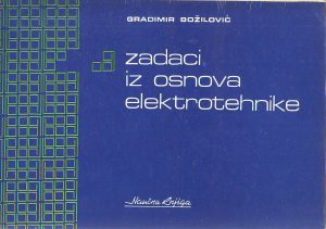 Gradimir Božilović - Zadaci iz osnova elektrotehnike