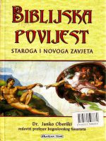 Janko Oberški - Biblijska povijest staroga i novoga zavjeta