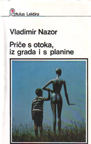 Vladimir Nazor - Priče s otoka