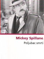 Mickey Spillane - Poljubac smrti