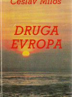 Česlav Miloš - Druga Evropa