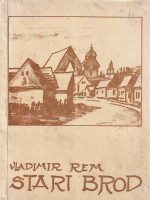 Vladimir Rem - Stari Brod