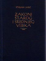 Stojan Jasić - Zakoni starog i srednjeg vijeka