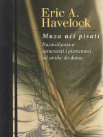 Eric A.Havelock - Muza uči pisati