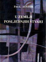 Paul Auster - U zemlji posljednjih stvari