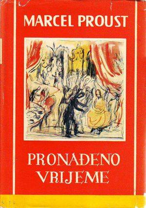 Marcel Proust - Pronađeno vrijeme