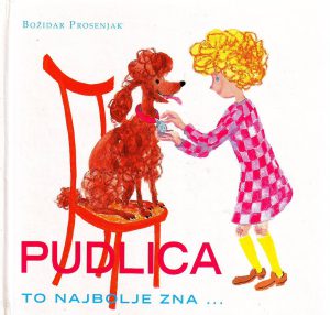 Božidar Prosenjak - Pudlica to najbolje zna