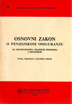 Osnovni zakon o penzijskom osiguranju (sa objašnjenjima