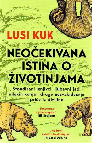 Lusi Kuk - Neočekivana istina o životinjama