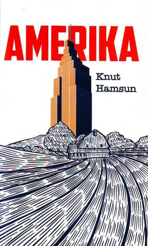 Knut Hamsun - Amerika