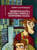 Robert Luis Stivenson - Neobičan slučaj doktora Džekila i gospodina Hajda