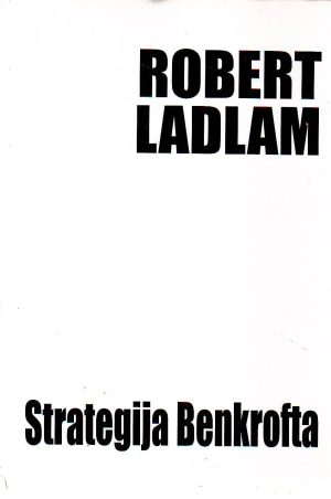 Robert Ladlam - Strategija Benkrofta