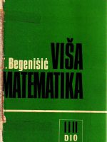 T.Begenišić - Viša matematika I-II