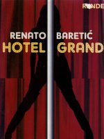 Renato Baretić - Hotel Grand