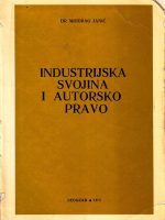 Miodrag Janić - Industrijska svojina i autorsko pravo