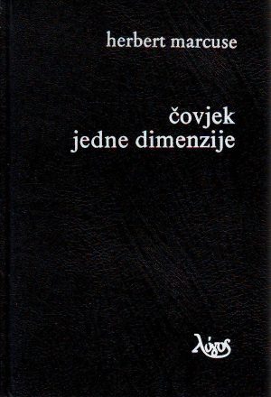 Herbert Marcuse - Čovjek jedne dimenzije