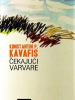 Konstantin Kavafis - Iščekujući varvare