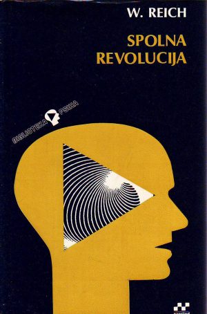 Wilhelm Reich - Spolna revolucija