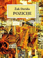 Žak Derida - Pozicije