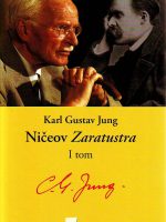 Karl Gustav Jung - Ničeov Zaratustra I