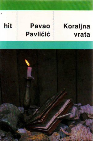 Pavao Pavličić - Koraljna vrata