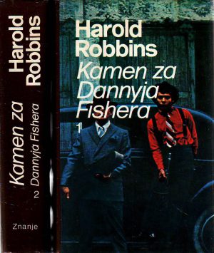 Harold Robbins - Kamen za Dannyja Fishera I-II