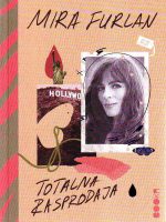 Mira Furlan - Totalna rasprodaja