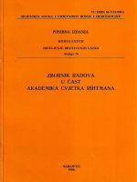 Zbornik radova u čast akademika Cvjetka Rihtmana