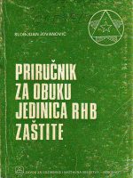 Slobodan Jovanović - Priričnik za obuku jedinica radiološko-hemijsko-biološke zaštite