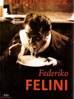 Tulio Kecik - Federiko Felini