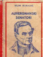 Vilim Korajac - Auvergnanski senatori