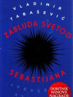 Vladimir Tabašević - Zabluda svetog Sebastijana