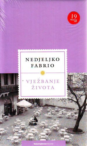 Nedjeljko Fabrio - Vježbanje života