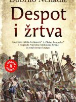 Dobrilo Nenandić - Despot i žrtva