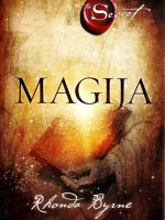 Rhonda Byrne - Magija