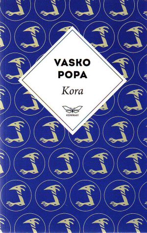 Vasko Popa - Kora