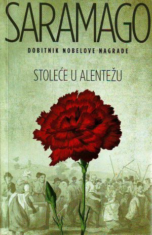 Žoze Saramago - Stoleće u Alentežu